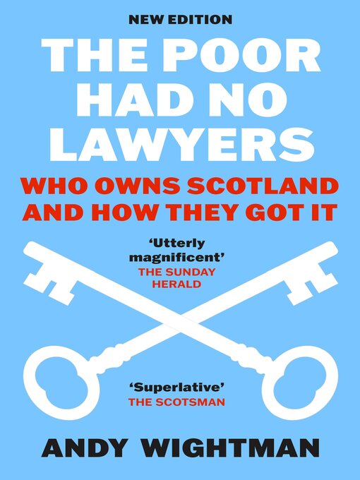 Title details for The Poor Had No Lawyers by Andy Wightman - Available
